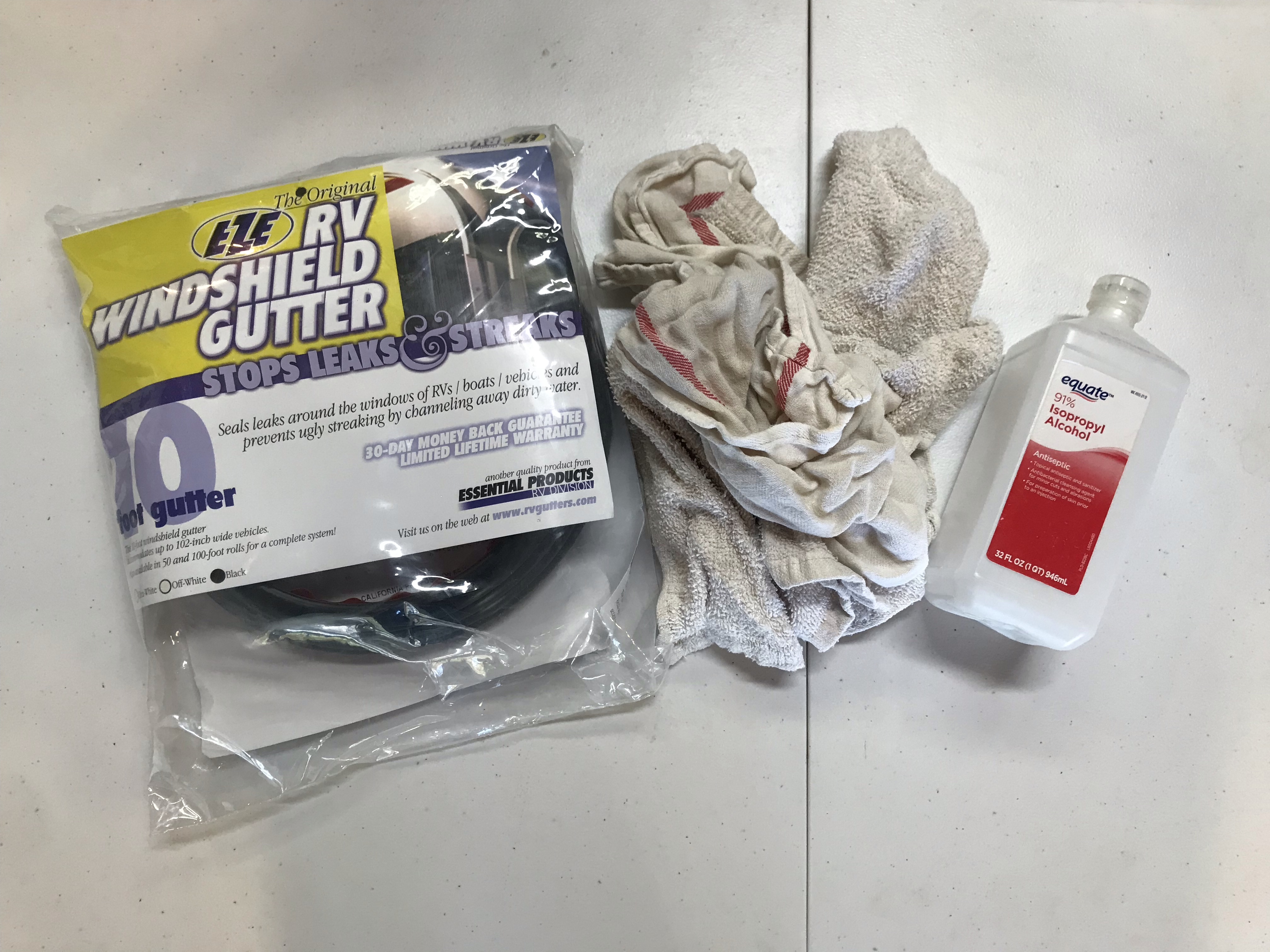 RV gutter, rags, and isopropyl alcohol